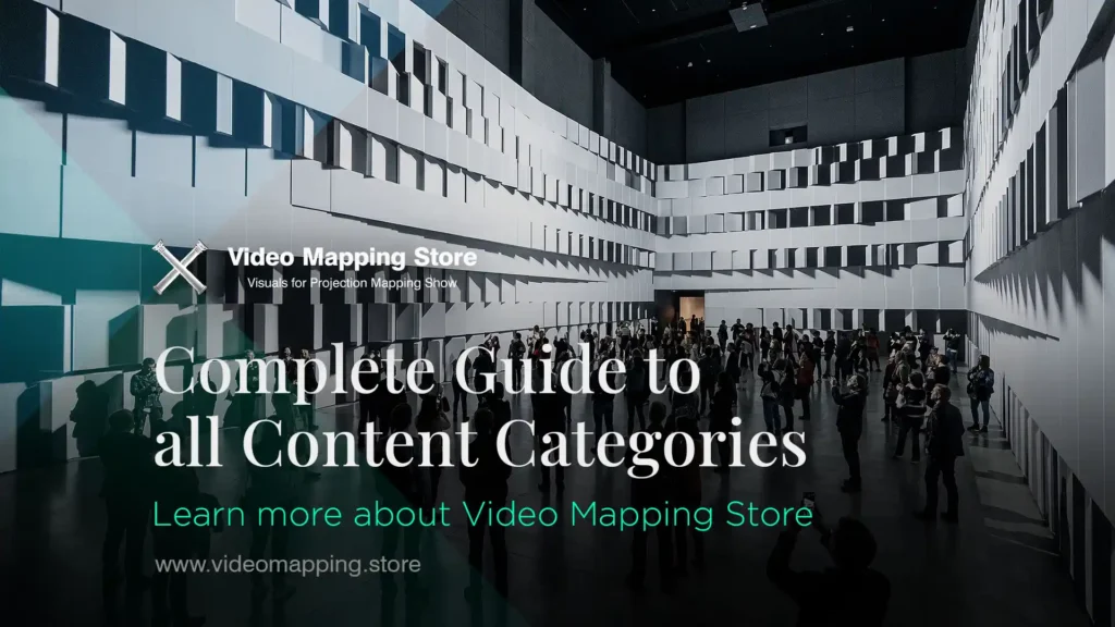 Complete Guide to All Content Categories at Video Mapping Store